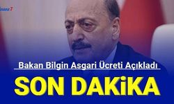 Son dakika: Vedat Bilgin, asgari ücret zammını verdi