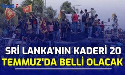 Sri Lanka'nın Kaderi 20 Temmuz'da Belli Olacak