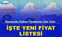 Starbucks kahve fiyatlarına dev zam: İşte yeni fiyat listesi 