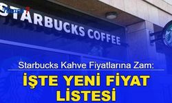 Starbucks kahve fiyatlarına zam: İşte yeni fiyat listesi