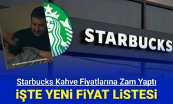 Starbucks, tüm kahve çeşitlerine zam yaptı: İşte yeni fiyatları