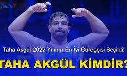 Taha Akgül 2022 Yılının En İyi Güreşçisi Seçildi! Taha Akgül Kimdir, Nerelidir?