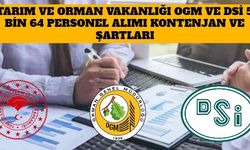 Tarım ve Orman Bakanlığı OGM ve DSİ 5 Bin 64 Personel Alımı Kontenjan ve Şartları