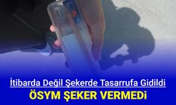 Tasarrufa gidildi: ÖSYM KPSS'de adaylara şeker vermedi