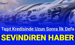 Taşıt Kredisinde Uzun Süre Sonra İlk Defa Sevindiren Haber