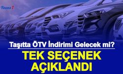 Taşıtta ÖTV İndirimi Gelecek mi? Tek Seçenek Açıklandı