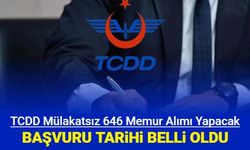 TCDD 646 memur alımı başvuru tarihi ve kadroları belli oldu