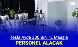 Tesla 300 bin TL maaşla personel alımı yapacak