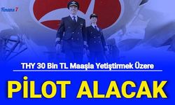 THY 30 Bin TL Maaşla Personel Alımı Yapacak: İşte Türk Hava Yolları İkinci Pilot Alımı Başvurusu ve Şartları 2022