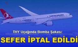 THY Uçağında Bomba Şakası: Sefer İptal Edildi