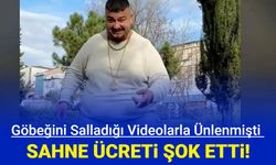 TikTok'ta göbeğini sallayarak fenomen olan Yasin Cengiz'in ne kadar para kazandığı açıklandı