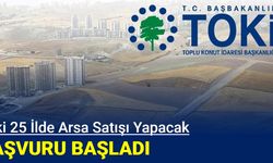 Toki arsa başvurusu böyle yapılıyor