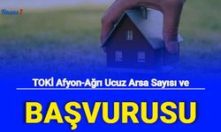 TOKİ İlk Evim Arsa Ağrı ve Afyon: Kaç Arsa Var, E Devlet Başvurusu ve Şartları 2022