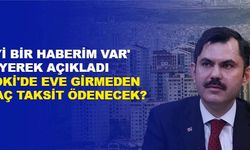 Toki Sosyal Konutta Eve Girmeden Önce Kaç Taksit Ödeneceğini ve 6 Ayda Bir Zamda İyi Haber!