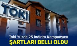 Toki yüzde 25 indirim başvuru şartları ve kredi faiz oranları belli oldu