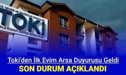 Toki'den ilk evim arsa duyurusu: Son durum açıklandı