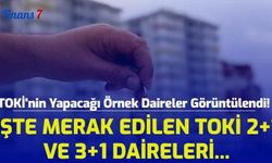 TOKİ'nin Yapacağı Örnek Daireler Görüntülendi! İşte Merak Edilen TOKİ 2+1 ve 3+1 Daireleri...