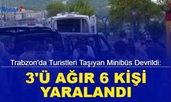 Trabzon'da turistleri taşıyan minibüs devrildi: 3'ü ağır 6 yaralandı