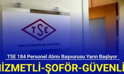 TSE 184 personel alımı başvurusu yarın başlıyor(şoför, güvenlik, muhasebeci, hizmetli)
