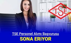 TSE en az lise mezunu personel alımı başvurusu sona eriyor