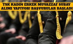 TSK Kadın Erkek Muvazzaf Subay Alımı Yapıyor! Başvurular Başladı