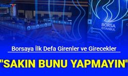 Tunç Şatıroğlu'ndan Borsaya Girecekler, İlk Defa Girenlere Çok Önemli Yatırım Fonu Uyarısı