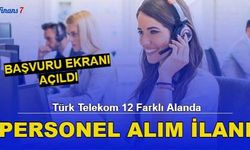 Türk Telekom 12 Farklı Alanda Personel Alım İlanı! İş Başvuru Formu 2022