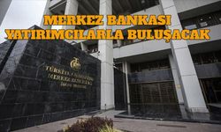 Türkiye Cumhuriyet Merkez Bankası Yatırımcılarla Buluşacak