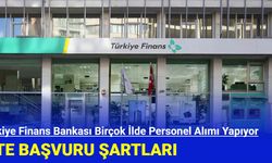 Türkiye Finans Bankası Birçok İlde Personel Alımı Yapıyor