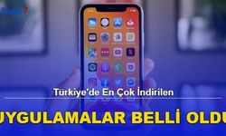 Türkiye'de En Çok İndirilen Uygulamalar Belli Oldu! İşte O Liste...