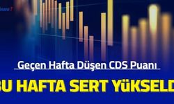 Türkiye'nin CDS puanı sert yükseldi