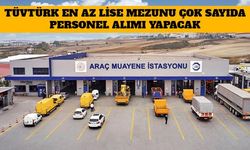 TÜVTÜRK En Az Lise Mezunu Çok Sayıda Personel Alımı Yapacak