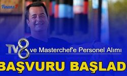 TV8 ve MasterChef personel alım ilanı: KPSS'siz yüksek maaşla personel alımı başladı 2023