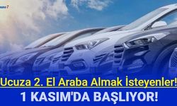 Ucuza 2. el araba almak isteyenler: 1 Kasım 2023'te başlıyor