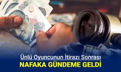 Ufuk Özkan'ın itirazı sonrası süresiz nafaka gündem oldu