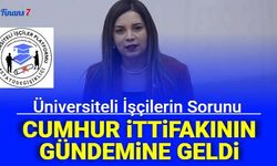 Üniversiteli İşçiler Sorunu Cumhur İttifakı Gündemine Geldi