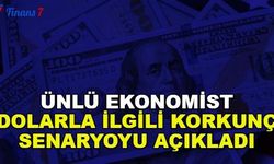 Ünlü Ekonomist Dolarla İlgili Korkunç Senaryoyu Açıkladı