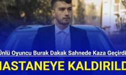 Ünlü oyuncu Burak Dakak sahnede kaza geçirdi: Hastaneye kaldırıldı