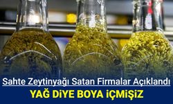 Yağ diye boya vermişler! Sahte zeytinyağı satan firmalar tek tek açıklandı