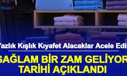 Yazlık Kışlık Kıyafet Alacaklar Dikkat: Hazır Giyime Zam Tarihi Açıklandı
