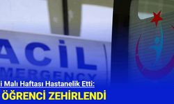 Yerli Malı Haftası Hastanelik Etti: 13 Öğrenci Zehirlendi