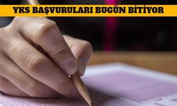 YKS Başvuruları Bugün Bitiyor