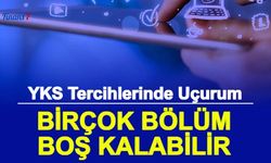 YKS Tercihlerinde Birçok Bölüm Boş Kalabilir