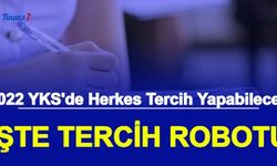 YÖK Atlas Tercih Robotu Yayımlandı 2022 YKS TYT Üniversite Tercihleri