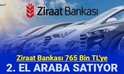 Ziraat Bankası 765 bin liraya 2. el araba satıyor
