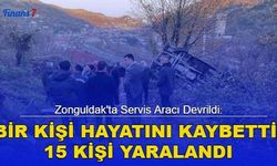 Zonguldak'ta Servis Aracı Devrildi: Bir Kişi Hayatını Kaybetti, 15 Kişi Yaralandı