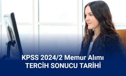 KPSS 2024/2 merkezi atama tercih sonuçları ne zaman açıklanacak?