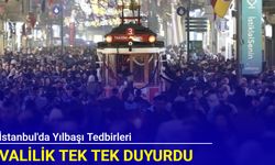 İstanbul Valiliği yılbaşı tedbirlerini açıkladı