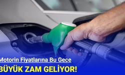 Motorin fiyatlarına zam geliyor