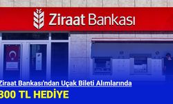 Ziraat Bankası'ndan uçak bileti alımlarında 300 TL hediye